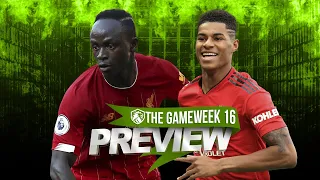 GW16 Preview  | Elite FPL Call in | #FPL #FANTASYPL #FANTASYFOOTBALL