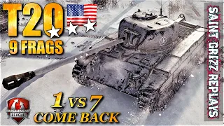 WoT T20 Gameplay ♦ 1vs7 Comeback 9 Frags ♦ Medium Tank Review