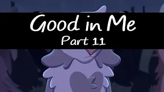 Good in Me Mosskit AU MAP - Part 11