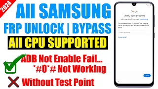 All Samsung FRP Bypass 2024 Enable ADB Fail android 11 12 13 New frp tool