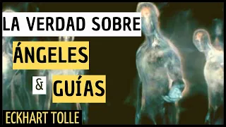 🔴Angeles y Espíritus: Como nos guían al despertar👁ECKHART TOLLE en Español