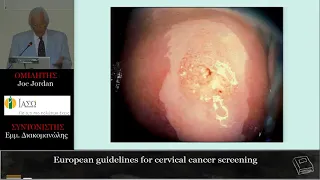 European guidelines for cervical cancer screening - Joe Jordan .