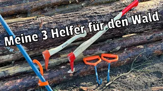 Meine Top 3 der Helfer für den Waldeinsatz | Fällheber | Sappie | Hebehaken