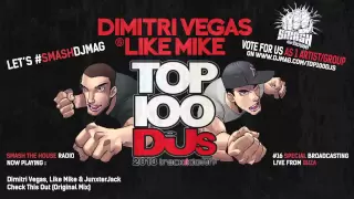 Dimitri Vegas & Like Mike - Smash The House Radio ep. 16 (DJ MAG TOP 100 DJs Exclusive Mix)