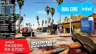 Dead Island 2 on Dual Core i7 13700