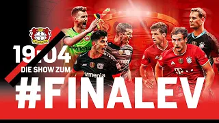 DFB-POKALFINALE | 19:04 – Die Show zum #FinaLEV | Bayer 04 Leverkusen 🆚 Bayern München