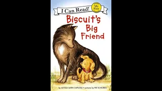 Reading Biscuit's Big Friend by Alyssa Satin Capucilli illustrated by Pat Schories - Leo