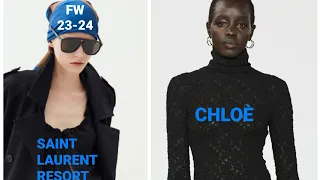 SAINT LAURENT & CHLOÈ 2023 2024 Fashion Trends #fashion