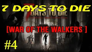 7 Days to Die ► War of the Walkers ► Оборона # 4