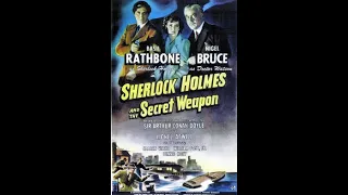 Sherlock Holmes - The Secret Weapon (1942) by Roy William Neill High Quality Full Movie