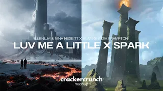 Illenium X Blanke - Luv Me A Little X Spark (Crackercrunch Mashup)