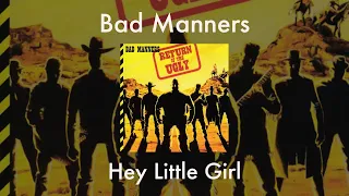 Bad Manners - Hey Little Girl (Sub. Español)