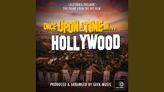 California Dreamin' (From "Once Upon A Time In Hollywood")