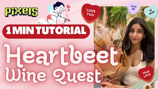 QUICK COMPLETE: Pixels Valentine's Day HEARTBEET WINE QUEST + ROMANTIC SOUNDTRACK