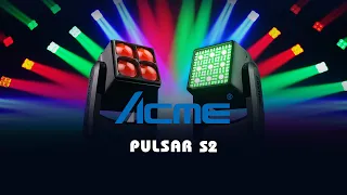 ACME PULSAR S2 presentation