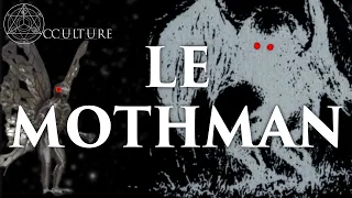 Le Mothman (l'homme-phalène) - Occulture Episode 46