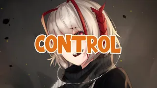 Nightcore NCS -  Control (lyrics) | Unknown Brain x Rival feat. Jex