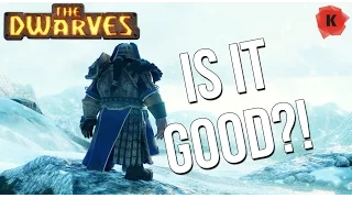 STANDARD Fantasy Fare?! The Dwarves Gameplay First Impressions