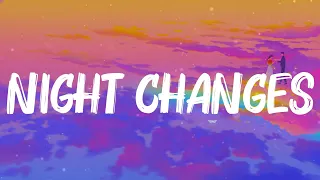 One Direction - Night Changes (Lyrics) | Sia, Tones and I | Mixed Lyrics