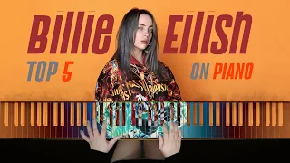 TOP 5 BILLIE EILISH SONGS ON PIANO | Piano Cover by Pianella Piano