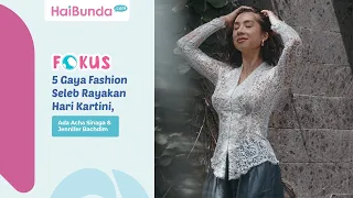 5 Gaya Fashion Seleb Rayakan Hari Kartini, Ada Acha Sinaga & Jennifer Bachdim