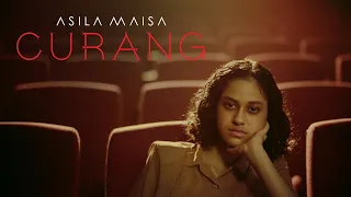 ASILA MAISA - CURANG ( Official Music Video )