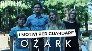 I motivi per guardare Ozark | Netflix Italia