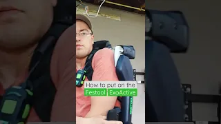 How to put on the #Festool #ExoActive Exoskeleton