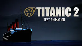 (SFM Short) Titanic 2 Test Animation