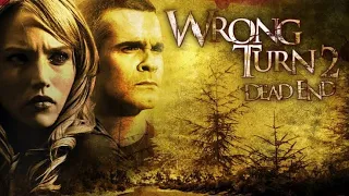 WRONG TURN 2 full movie in English ||horror || Hollywood movies 2021HD Quality