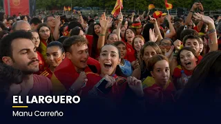 EL LARGUERO: LA CELEBRACIÓN DE ESPAÑA, CAMPEONA DEL MUNDO, Y LA POLÉMICA DE RUBIALES (21/08/2023)