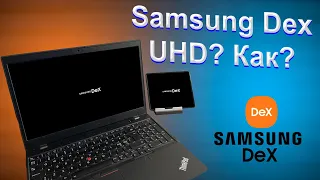 Samsung Dex on Laptop and TV | How setup high resolution on Samsung Dex