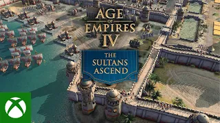 Age of Empires IV: The Sultans Ascend - Official Launch Trailer