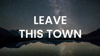 Koshi - Leave This Town [LYRICS]