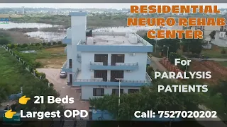 Residential Rehabilitation Centre/ Stroke/ Spinal Cord Injury/ Head Injury/ Neuro Rehabilitation