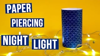 Paper Piercing DIY Night Light