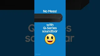 Q Series Soundbar: No Mess, No Stress