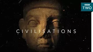 Civilisations - coming soon to BBC Two