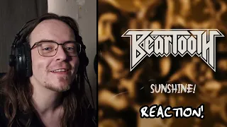 Another band that has interested me! | Beartooth - Sunshine (REACTION)