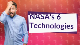 How Can NASA's 6 Technologies Take Humans to Mars?