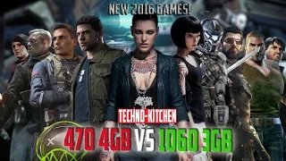 RX 470 4 vs GTX 1060 3 in end 2016 games ver 1.01