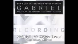 Gabrielle vs Angie Stone - Wish I Didn't Miss You (UK Garage)