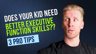 Parenting ADHD: 3 Tips to Improve Your Kid's Executive Functioning (2024) | Sean McCormick