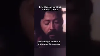 Eric Clapton on Jimi Hendrix' Death