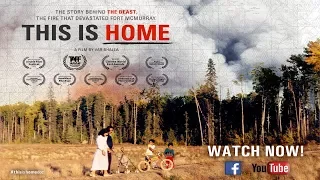 "This Is Home" Award Winning Canadian Documentary on Fort McMurray (Full Film)