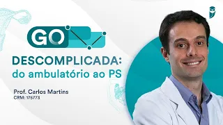 Curso GO Descomplicada - Pré- Natal de risco habitual - Prof. Carlos Martins