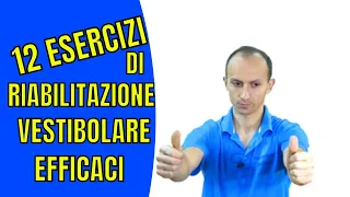 12 Esercizi di Riabilitazione Vestibolare per Curare le Vertigini (che ho Testato)