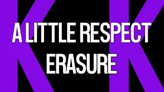 Karaoke • A Little Respect • Erasure • Original Instrumental NO Fading • ENJOY!