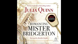 Audiobook Sample: Romancing Mister Bridgerton