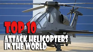 Top 10 best attack helicopters in the world